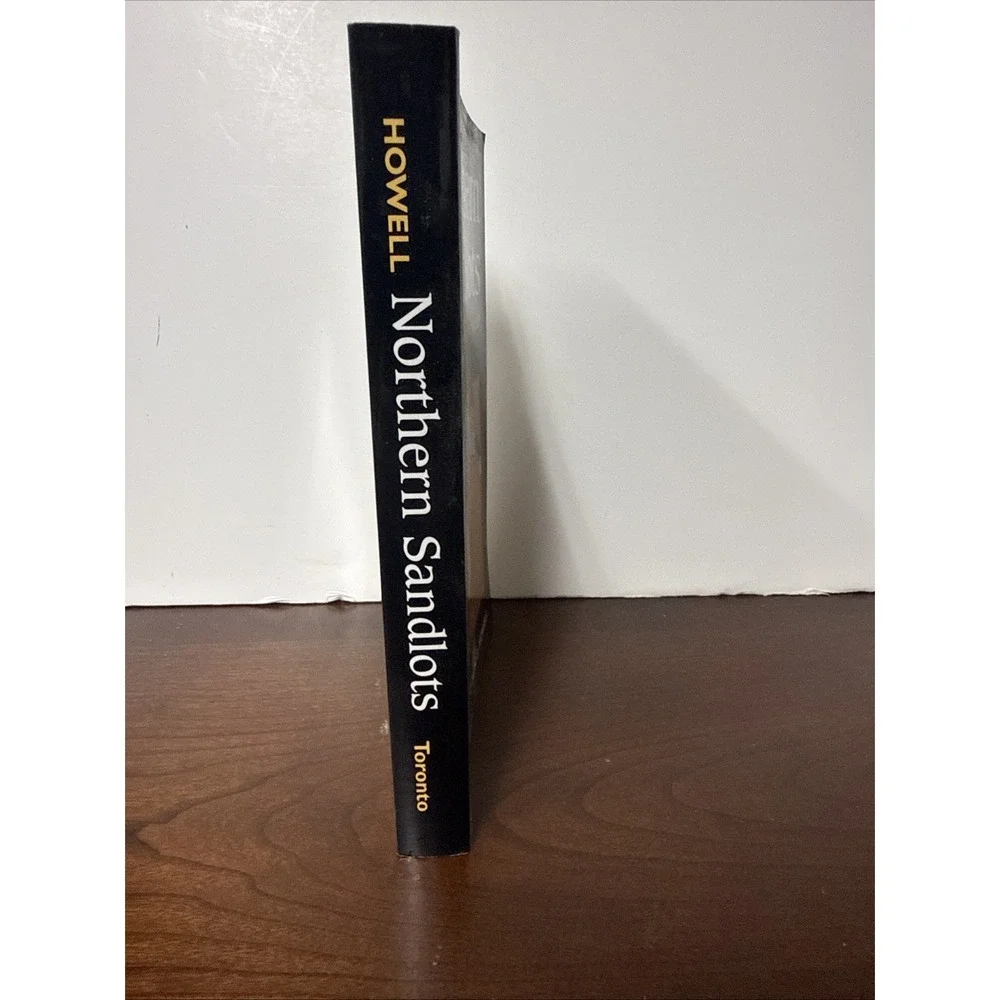 Colin D Howell / Northern Sandlots A Social History‎ of Maritime Baseball 1995